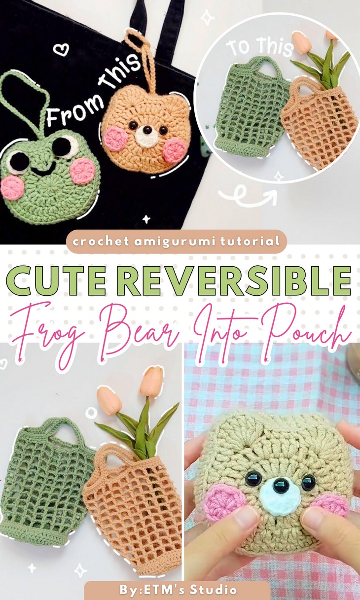 Frog Bear Into Pouch Magical Crochet Pattern