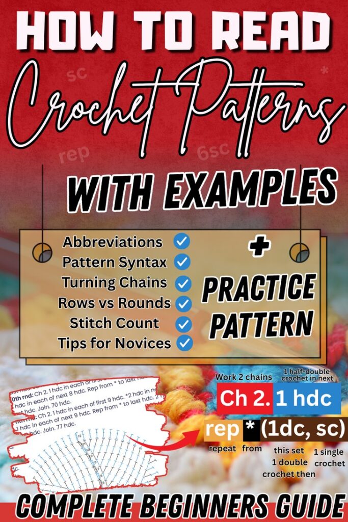How to Read a Crochet Pattern (With Examples + Free Practice Pattern)