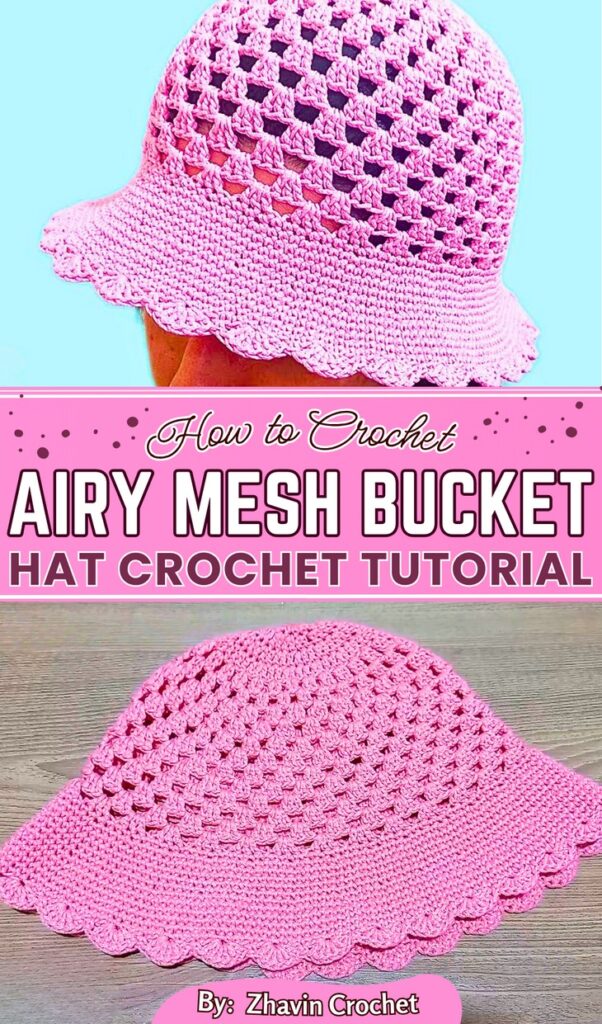 Crochet Airy Mesh BUcket Hat