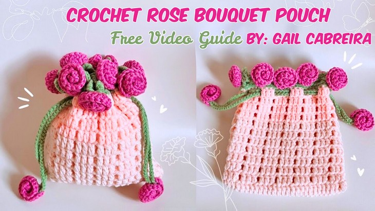 Crochet Rose Bouquet Pouch