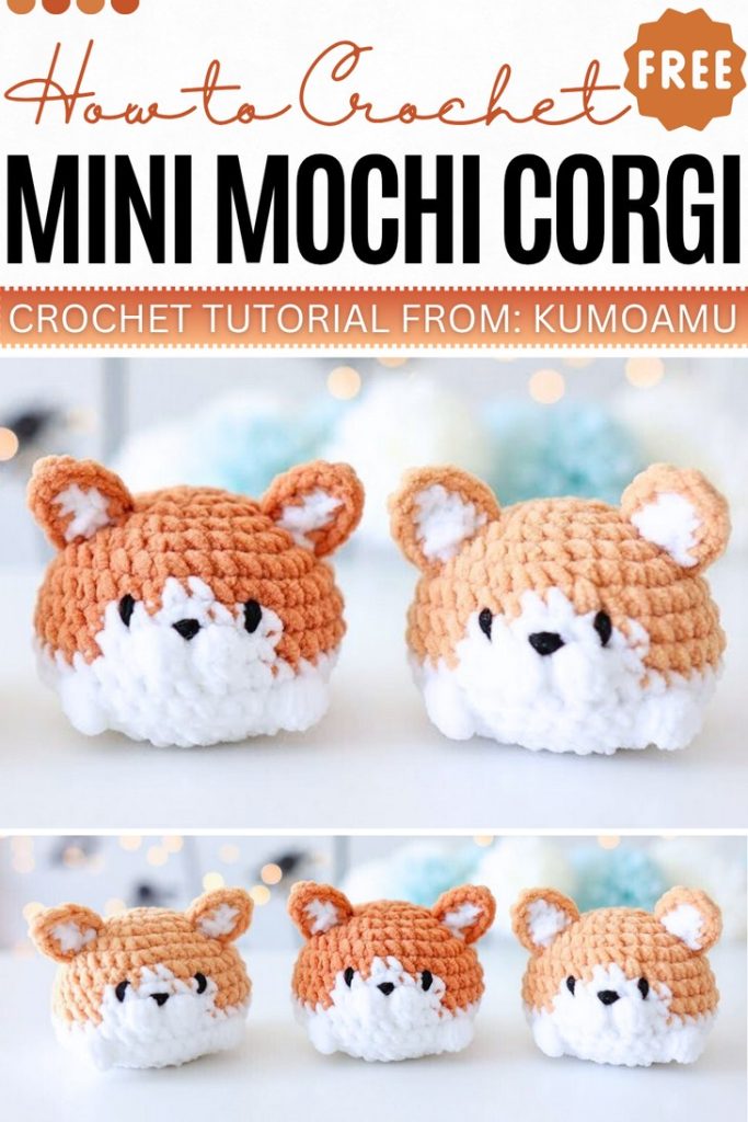 How to Crochet mini Mochi Corgi