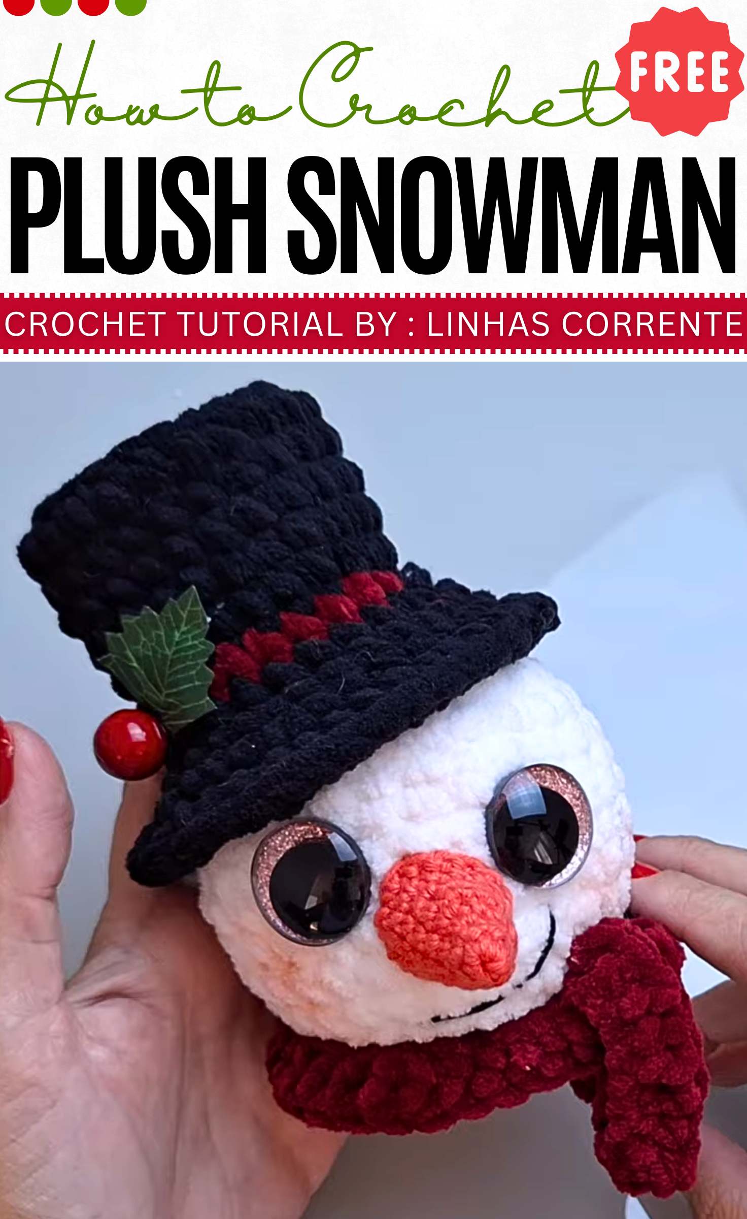 How to Crochet Plush Snowman 123
