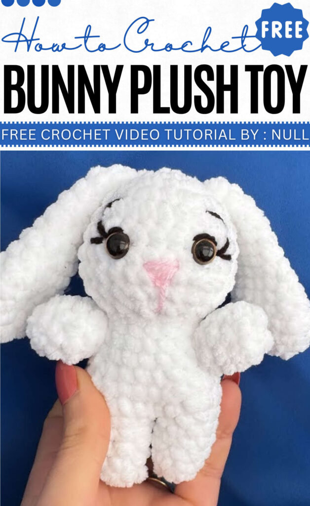 How to Crochet Bunny Plush toy