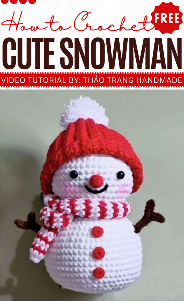 How to Crochet Cute Snowman