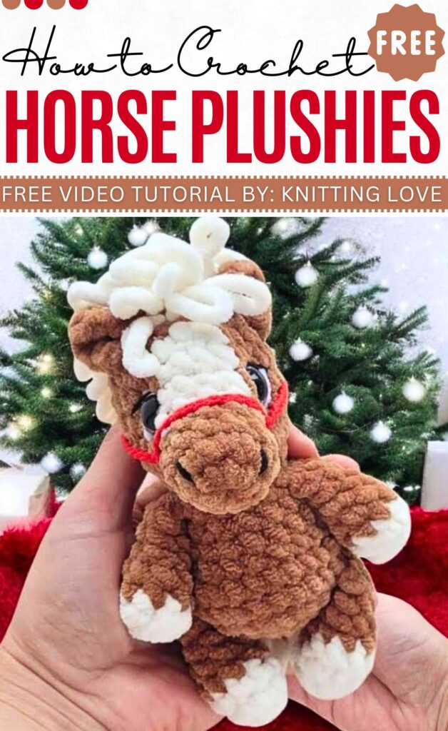 How to Crochet HOrse Plushies