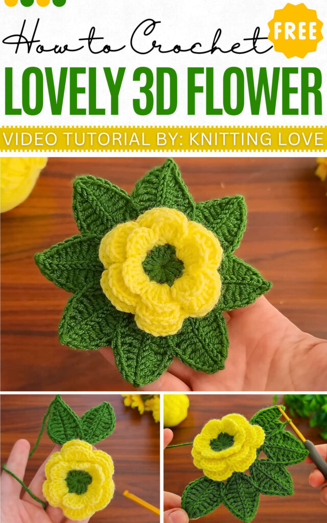 How to Crochet Lovely 3D Flower