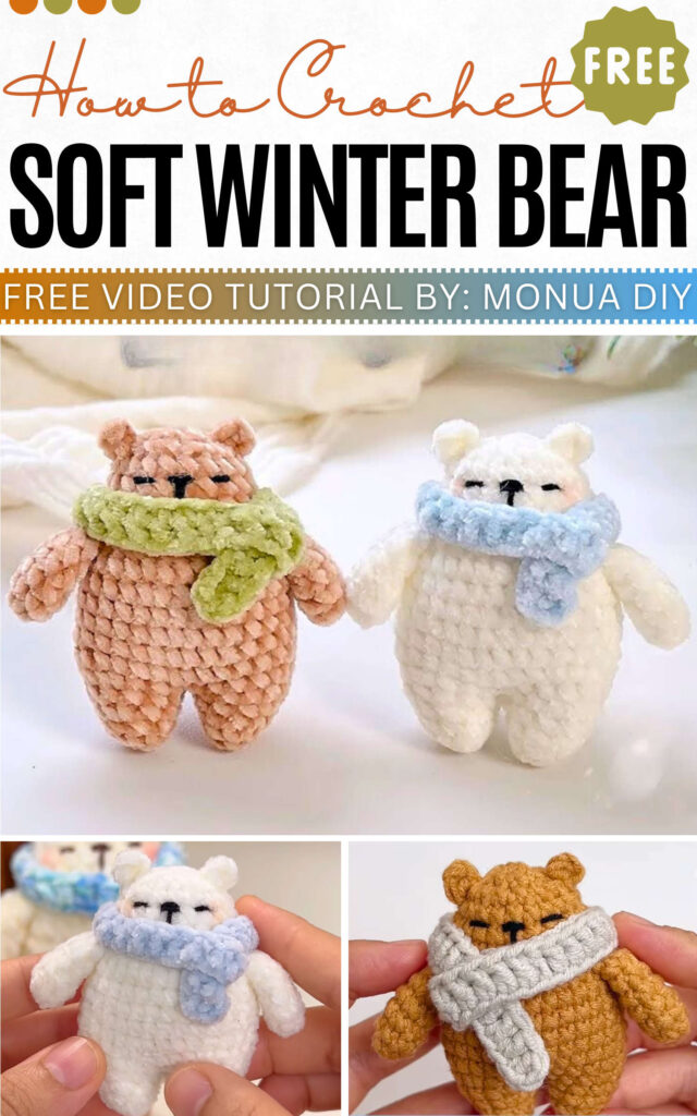 How to Crochet Soft Winter bear