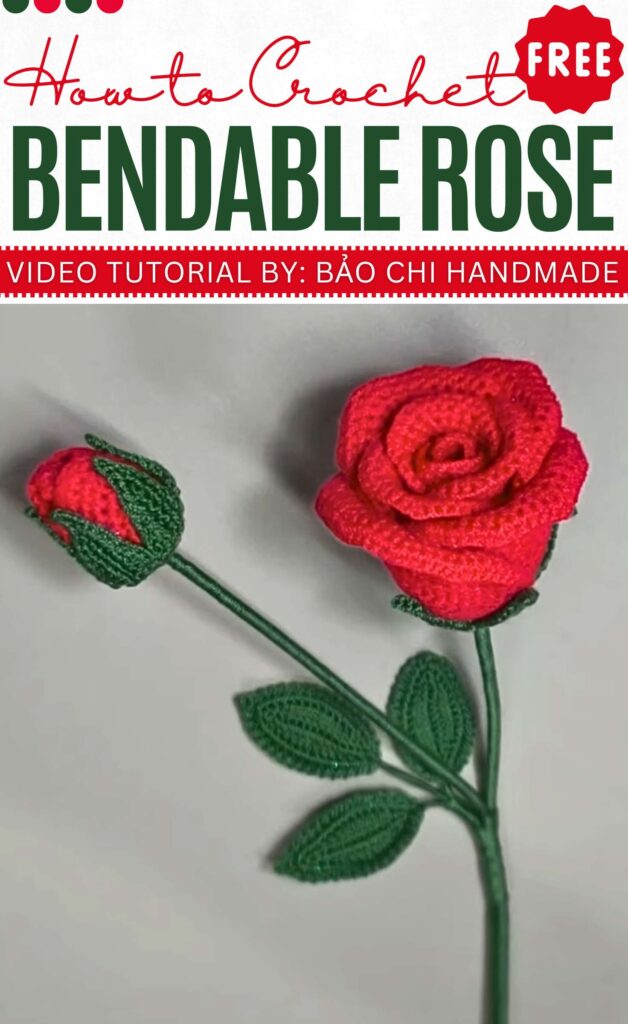 How to Crochet bendable Rose